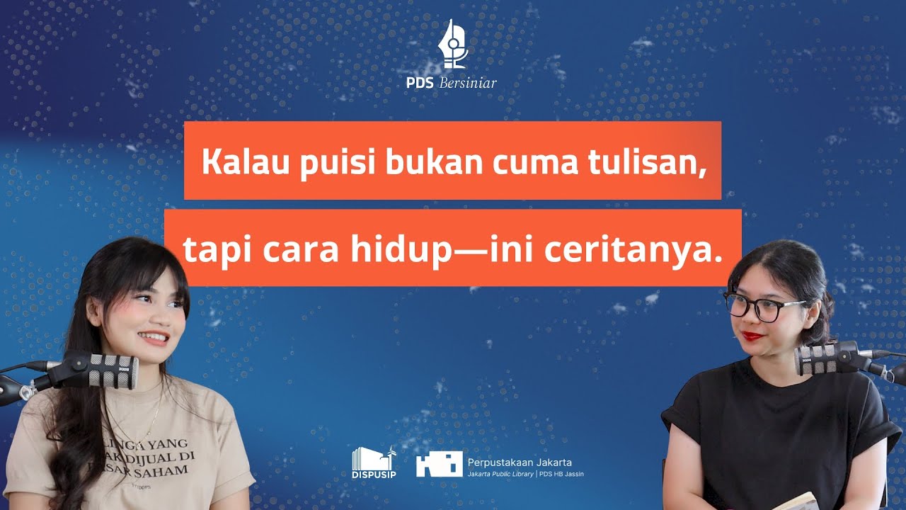 Bicara tentang puisi, musik, dan jadi diri sendiri bareng Annisa Resmana | PDS Bersiniar