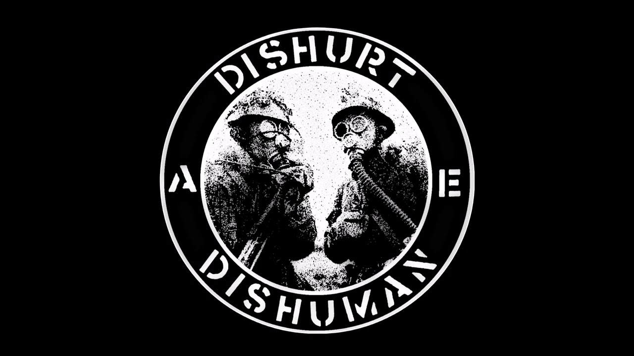 Dishurt / Dishuman - Dishurt / Dishuman (SPLIT STREAM)
