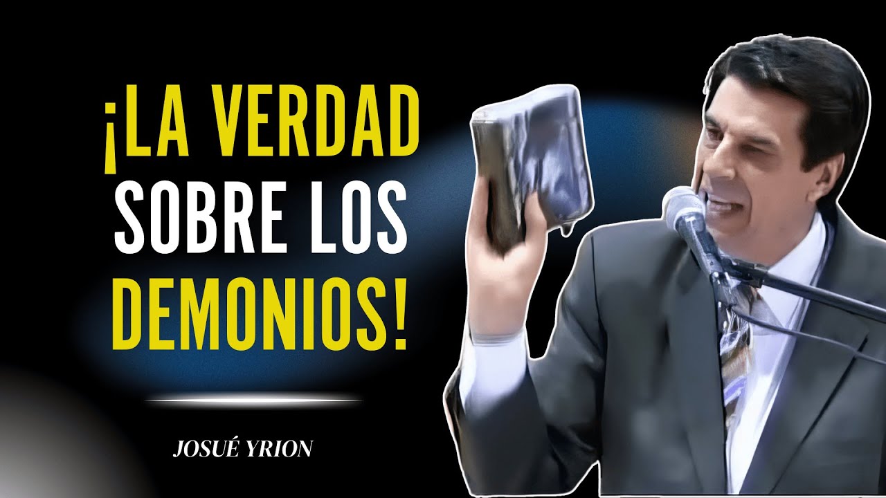 Josue Yrion 2025 - Guerra Espiritual: Cómo Enfrentar al Diablo y sus Demonios 🙏