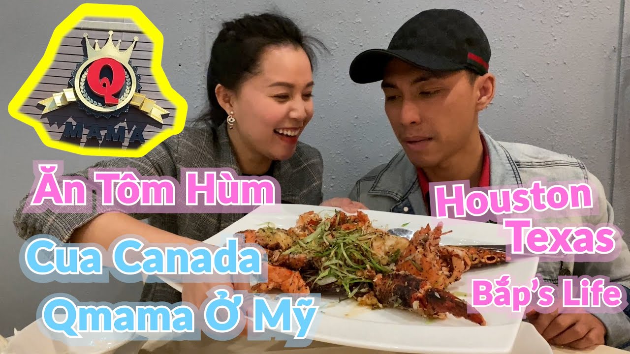 Bắp Lần Đầu Ăn Ở Nhà Hàng Q Mama Seafood House I Houston -Texas II Bắp’s Life
