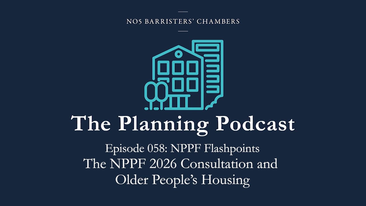 The Planning Podcast Ep 058   The NPPF 2026 Consultation and Older People’s Housing 1