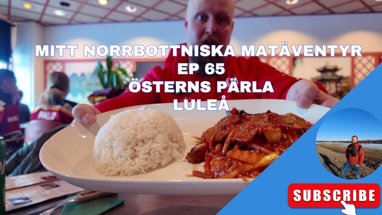 Mitt Norrbottniska Matäventyr @ Ep 65 - Österns Pärla Luleå