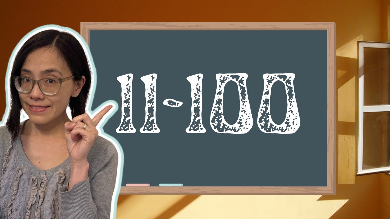 Counting 11-100 in Cantonese: Step-by-Step Tutorial【十一至一百】