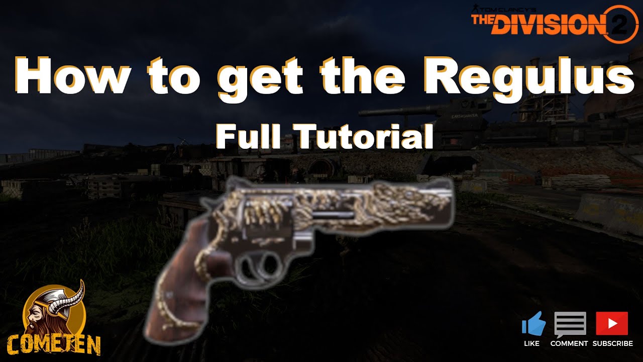 Division 2 -  How to get the Regulus - Full Tutorial