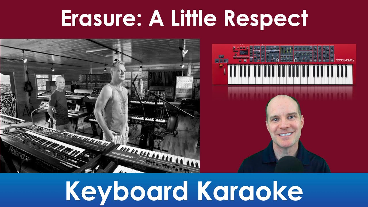 Keyboard Karaoke: Erasure (A Little Respect) Nord Wave 2