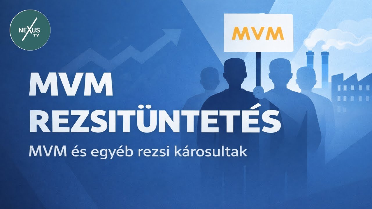 MVM REZSIT&Uuml;NTET&Eacute;S - 2026.01.23. - MVM &eacute;s egy&eacute;b rezsi k&aacute;rosultak