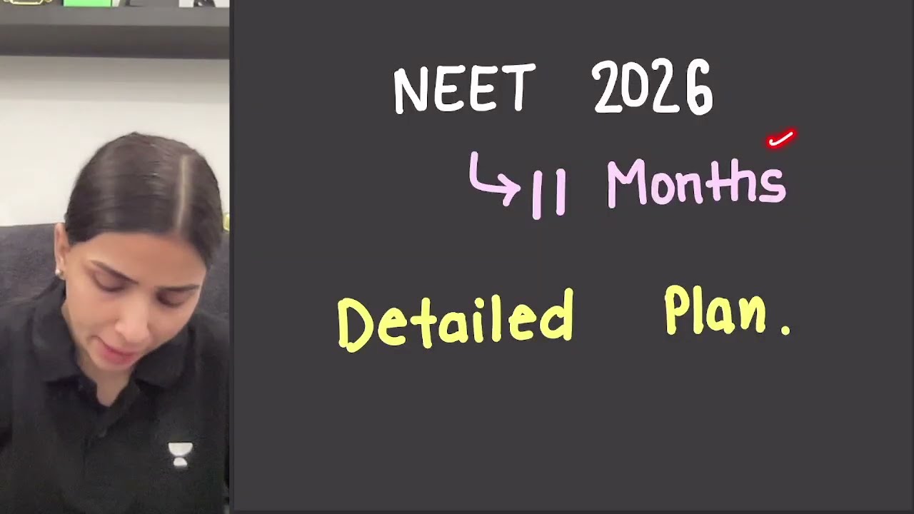 NEET 2026- Detailed Roadmap if you are starting from now.