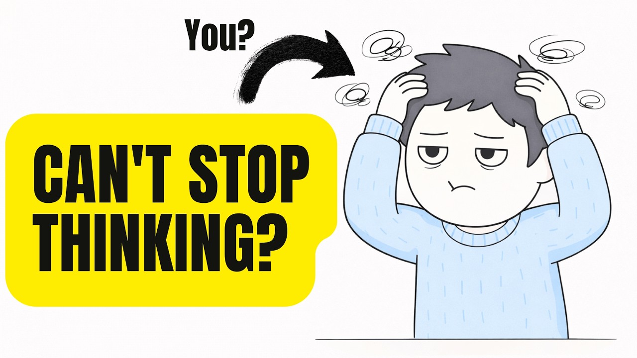Why You Overthink Everything (And Where It Started)
