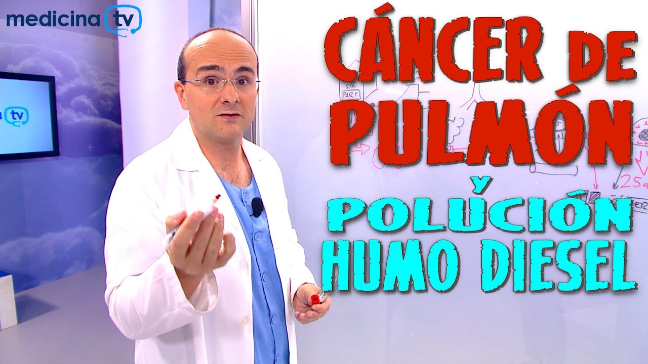 CÁNCER DE PULMÓN y POLUCIÓN AMBIENTAL Y HUMO DE MOTORES DIESEL ¿Aumenta el Riesgo? - Cáncer #39