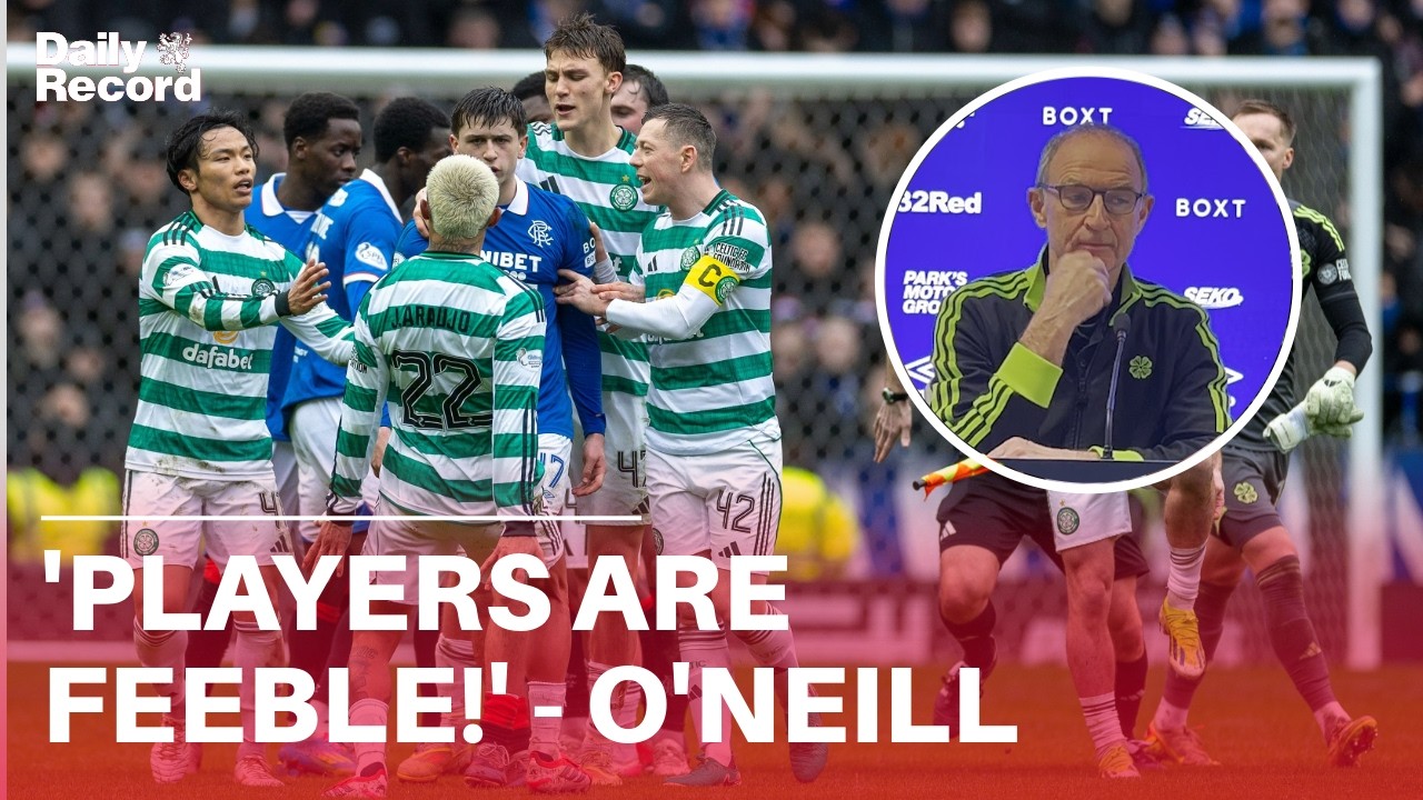 Martin O'Neill slams 'REALLY FEEBLE