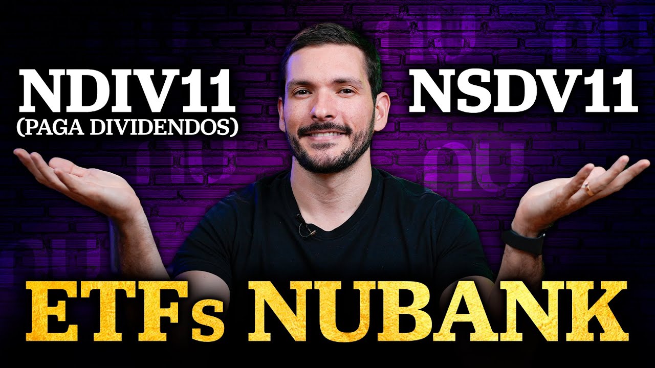 O ETF DO NUBANK QUE PAGA DIVIDENDOS TODO MÊS | VALE A PENA INVESTIR? #NDIV11