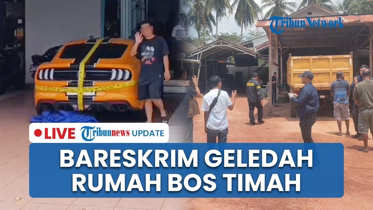 🔴 LIVE: Rumah Bos Timah di Bangka Selatan Digeledah Bareskrim, Mobil Mewah Ford Mustang Disita