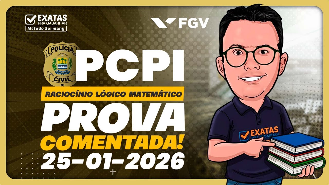 Concurso PCPI 2026: Resolução da Prova (Raciocínio Lógico e Matemática) 25/01/2026