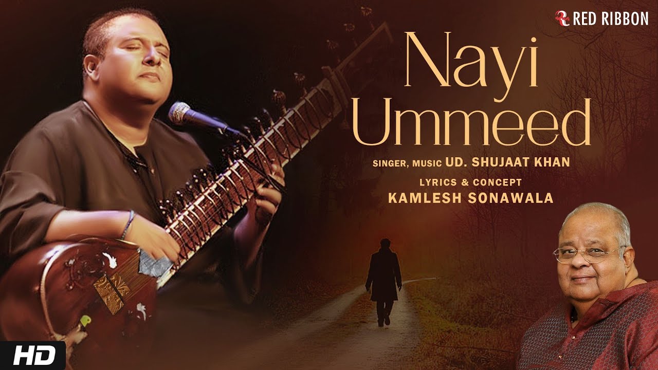 Nayi Ummeed | Ustad Shujaat Husain Khan | Kamlesh Sonawala | Latest Ghazal 2022