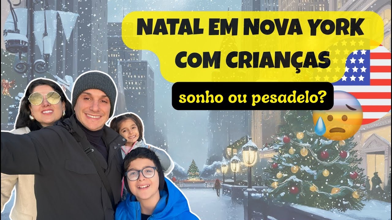 Como é passar o Natal em Nova York com Crianças?