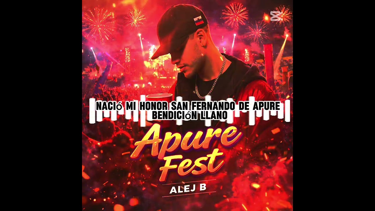 Apure Fest - Alej B ( Original Music ) 