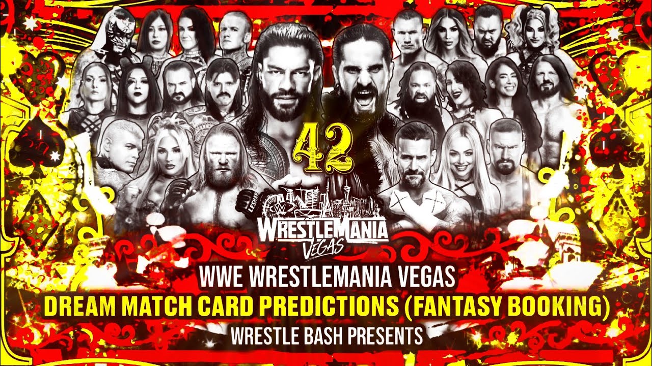 Прогнозы на карты Dream Match WWE Wrestlemania 42 (Fantasy Booking)