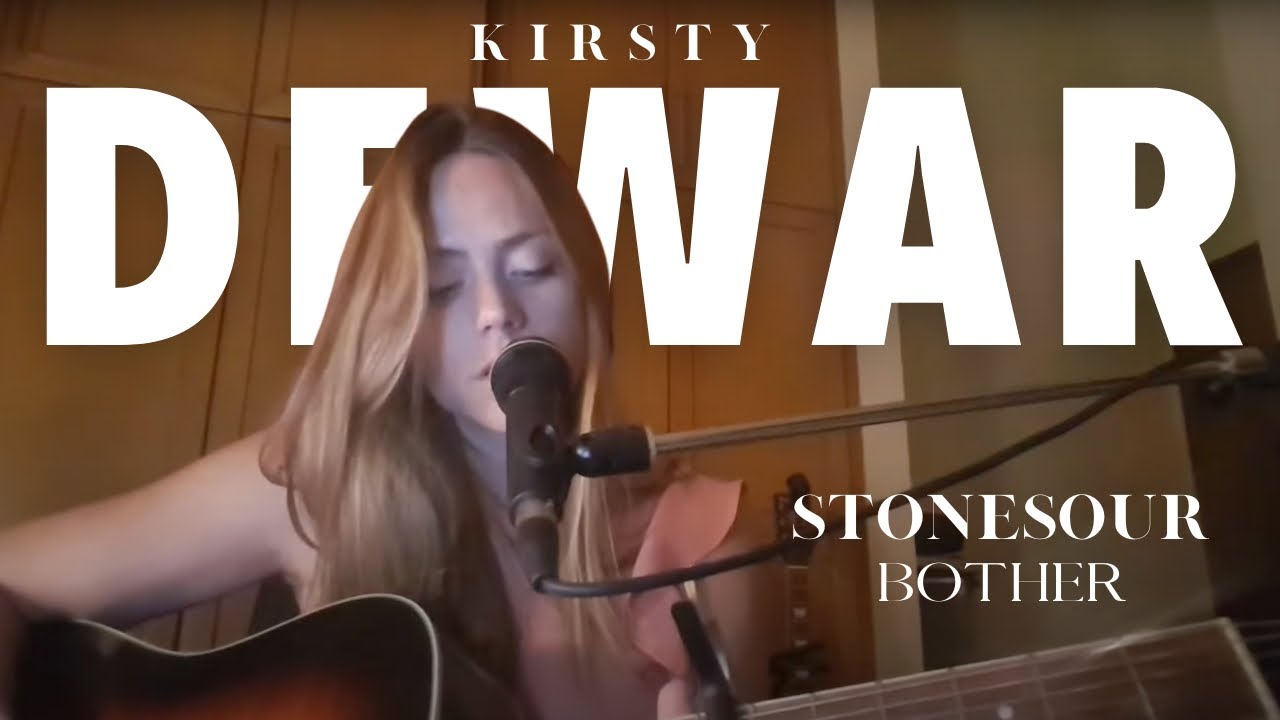 Bother - Stonesour (D&Xi;W&Lambda;R Acoustic Cover)