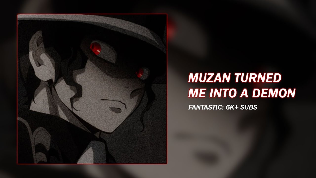 pov: Muzan turned you into a Demon 😈 Badass edit audios 🎧