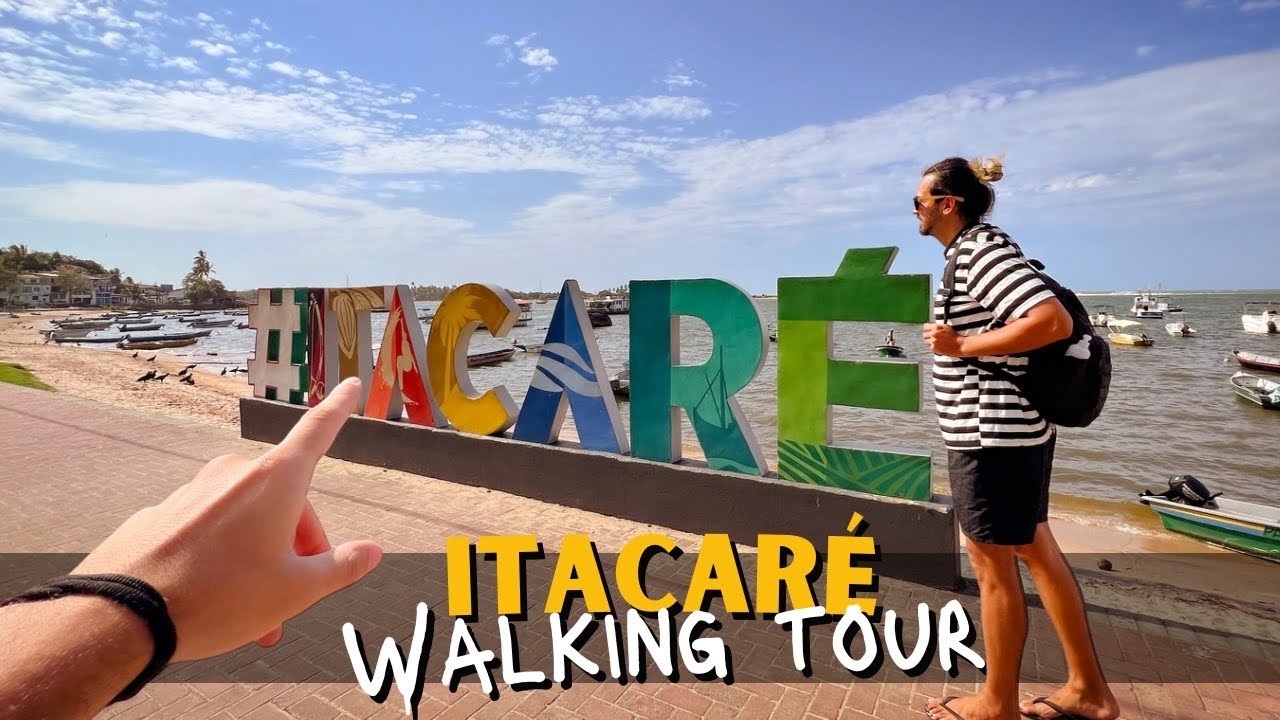 Primeiras impressões de Itacaré, Bahia 2023 | Nosso Walking tour - passeio virtual 【4K 60fps】