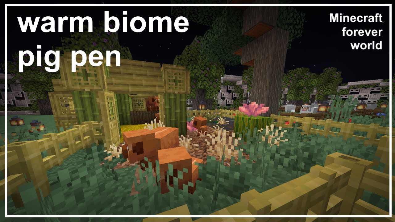 Building a warm biome pig pen ✩ Minecraft forever world