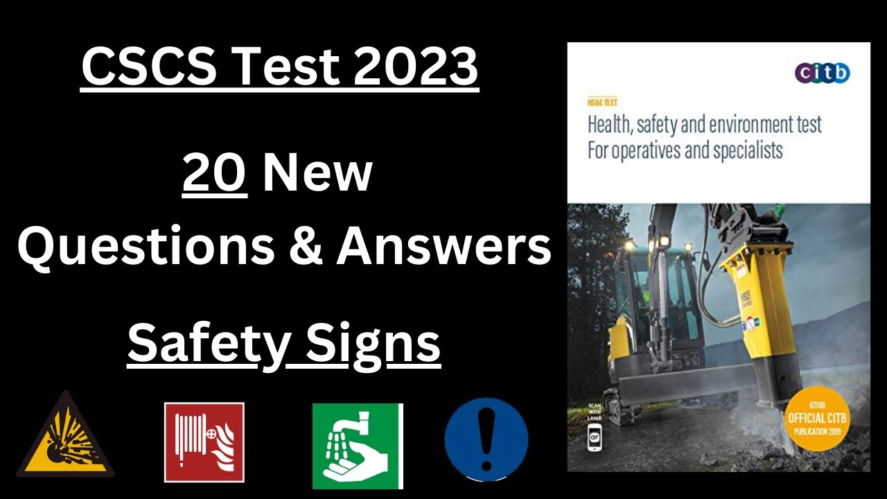 CSCS Test 2023 - 20 New Q&A Safety Signs | CSCS Card UK | CSCS Test Preparation | CSCS Green Card UK
