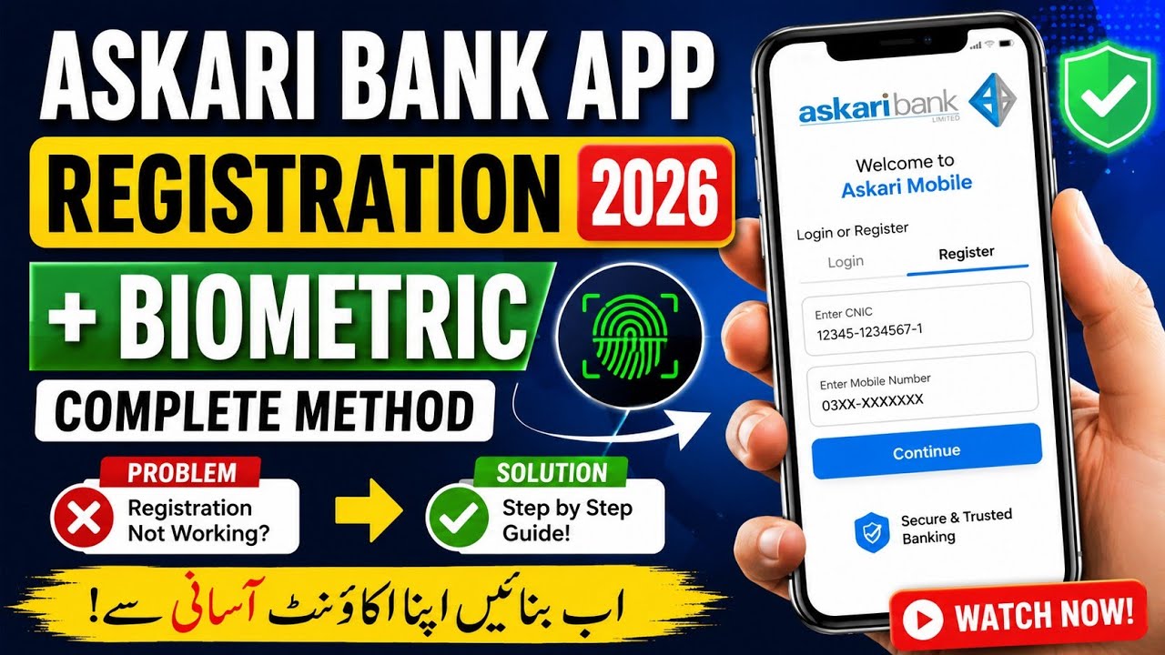 Askari Bank App Registration 2026 | Mobile Banking App Kaise Banain |  Biometric Verification Method