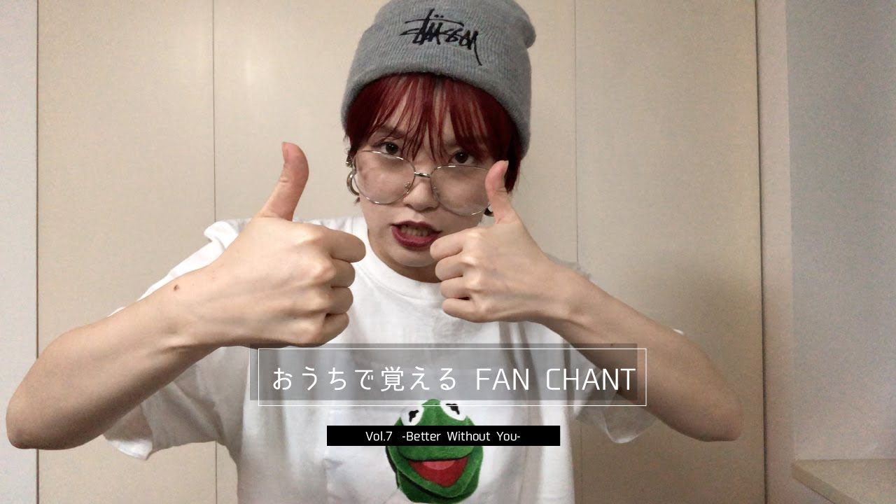 【Fan chant】FAKY/Better Without You by Lil' Fang