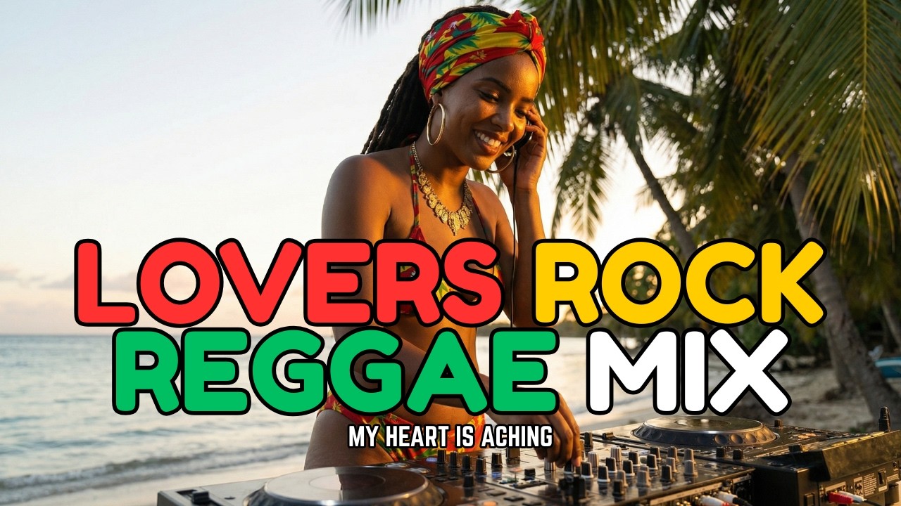 (Lovers Rock Reggae)( MIX) My Heart Is Aching by Bowtown
