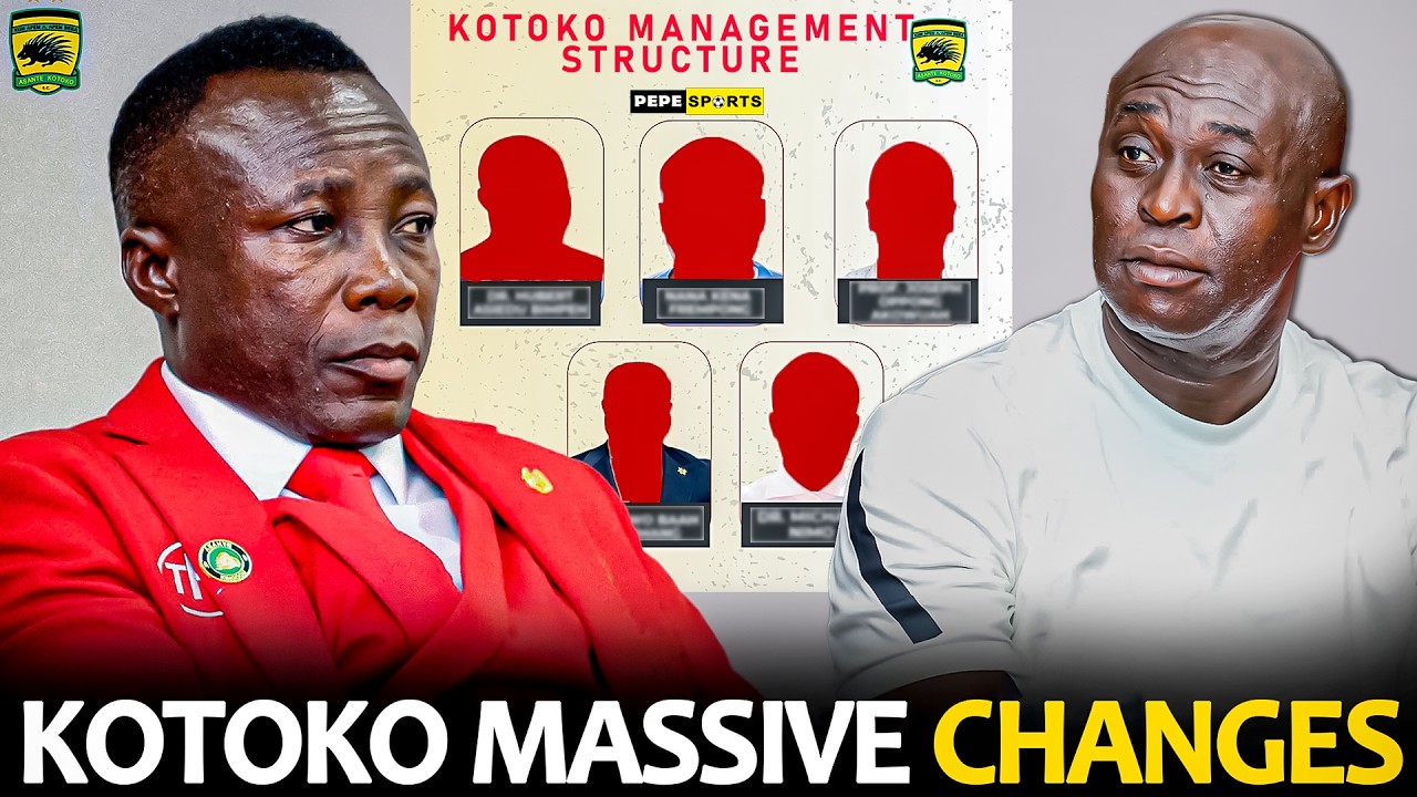MASSIVE CHANGES 🔥 ASANTE KOTOKO 🇦🇹 MANAGEMENT STRUCTURE .... BUT NANA APINKRA CONTINUE AS .....
