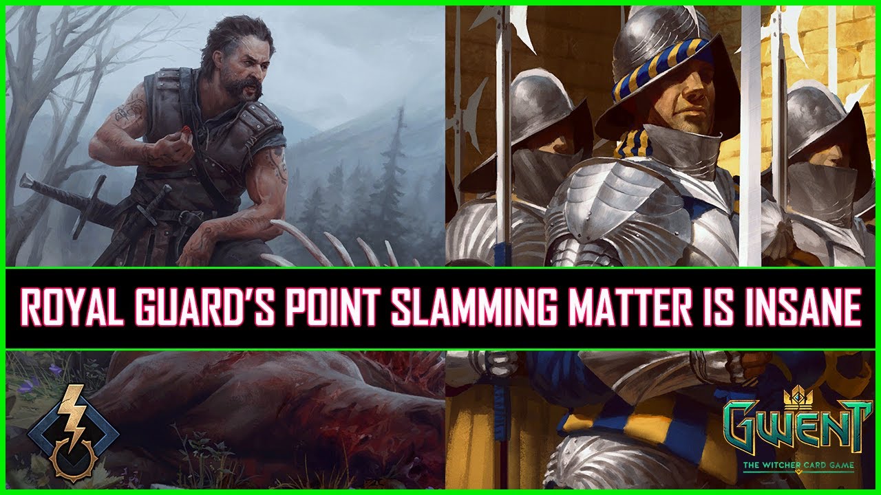 Gwent | Cintrian Royal Guard's Point Slamming Matter Is Insane!