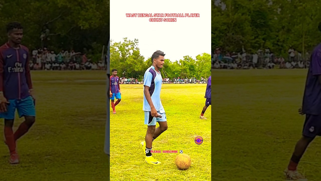 Wast Bengal Star Football Player Chunu Soren ⭐💥🔥 