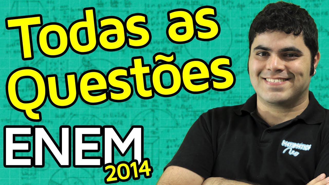 TODAS AS QUESTÕES DE MATEMÁTICA DO ENEM 2014 RESOLVIDAS | Matemática Rio