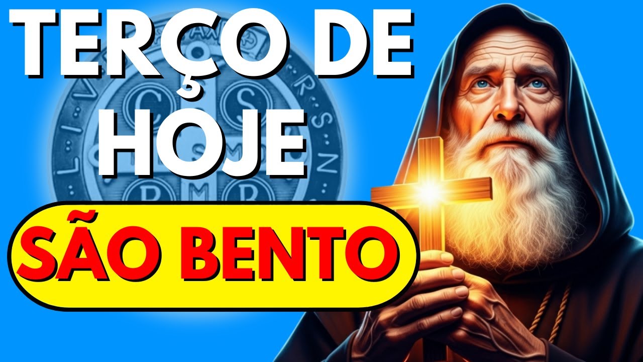 TERÇO DE SÃO BENTO E DA SANTA CRUZ