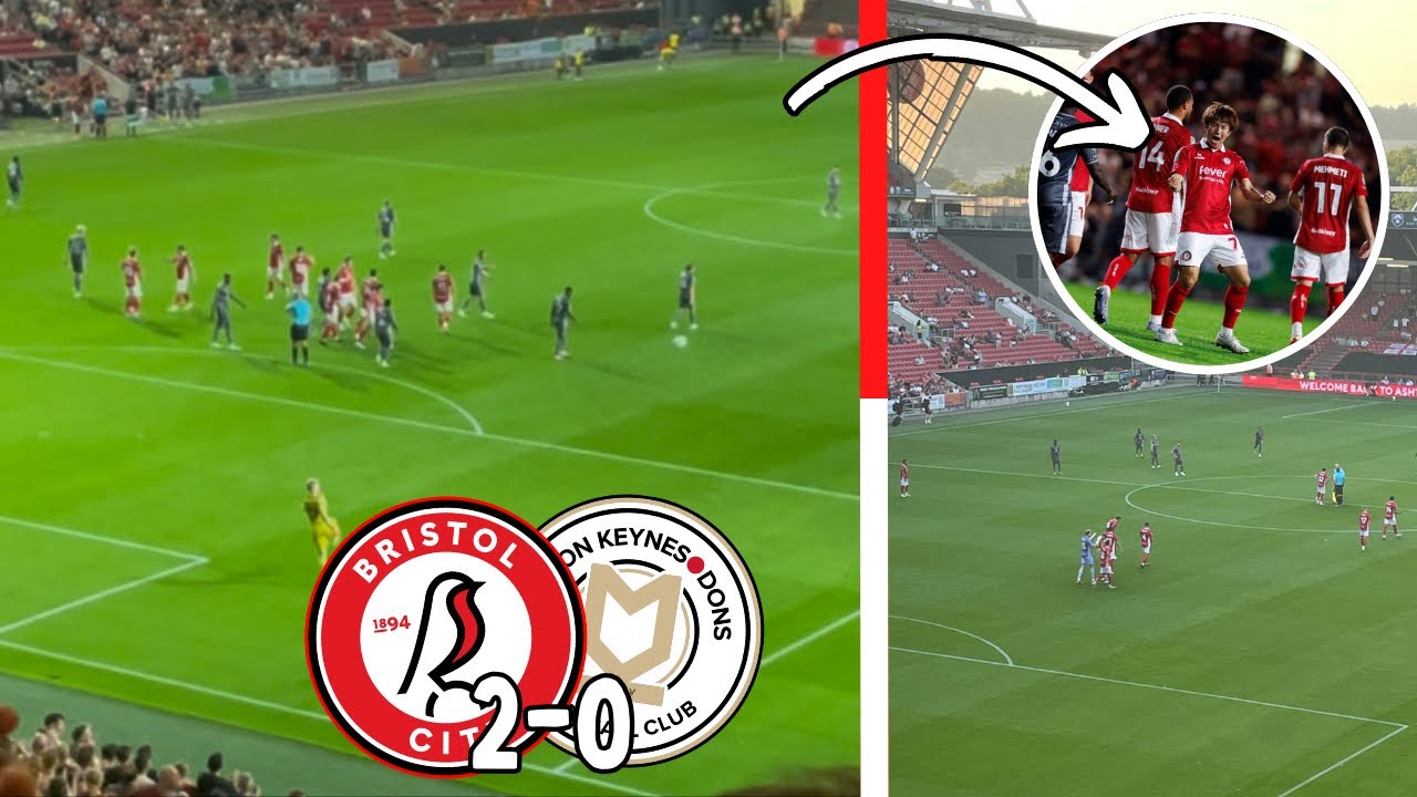 City CRUISE into next round! | Bristol City 2-0 MK Dons 