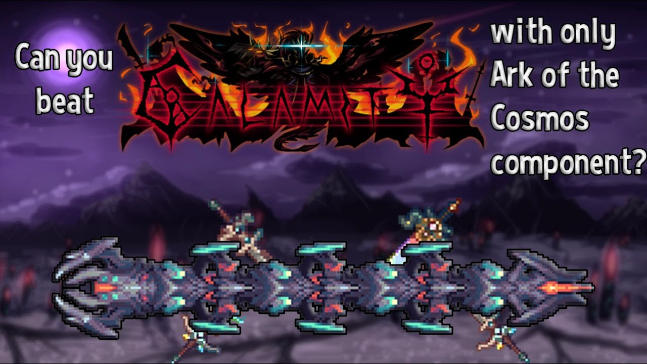 Can you beat Terraria Calamity with only components of Ark of the Cosmos? Part 2 - Hardmode