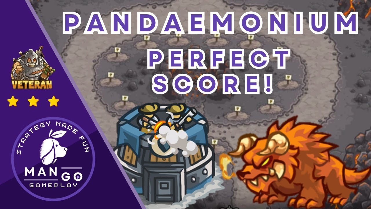 Kingdom Rush Campaign – Pandaemonium | Best Kingdom Rush Walkthrough