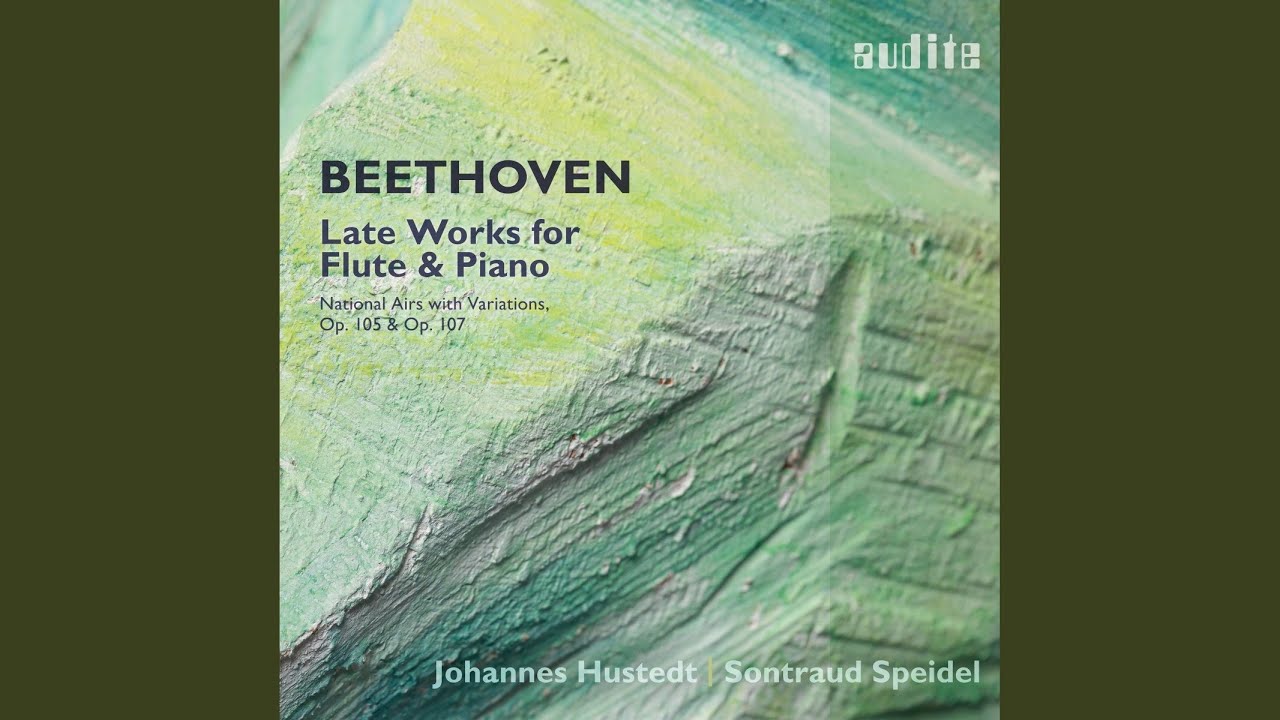 National Airs with Variations, Op. 105, No. 4 Air écossais (Sad and Luckless Was the Season) :...