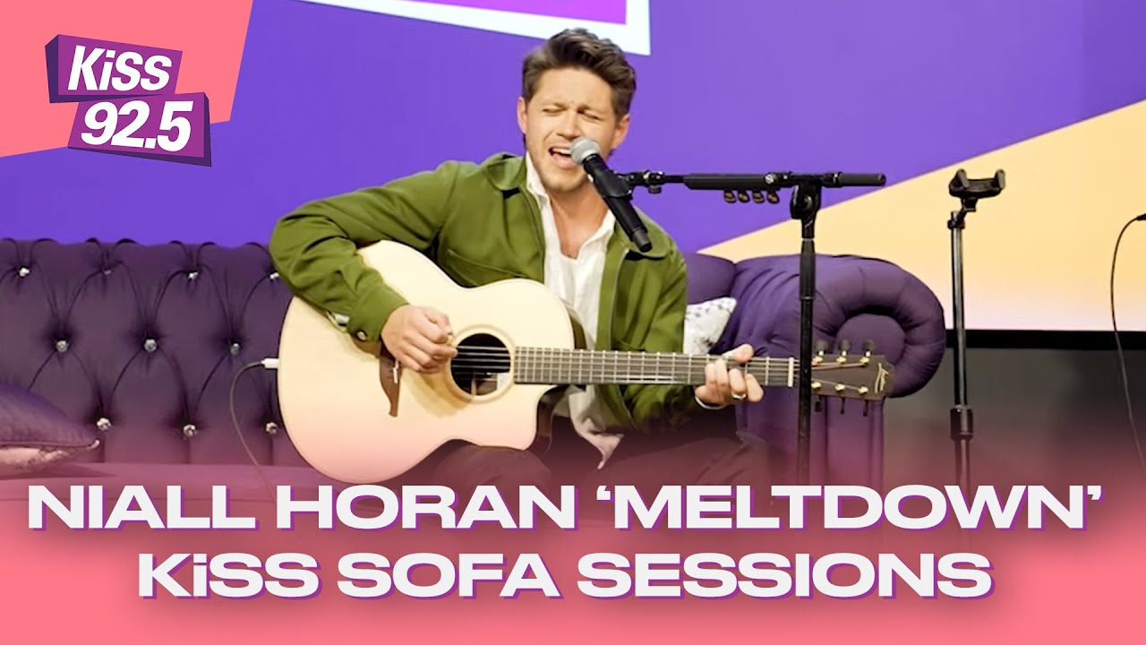 Niall Horan Performs 'Meltdown' Live | The KiSS Sofa Sessions