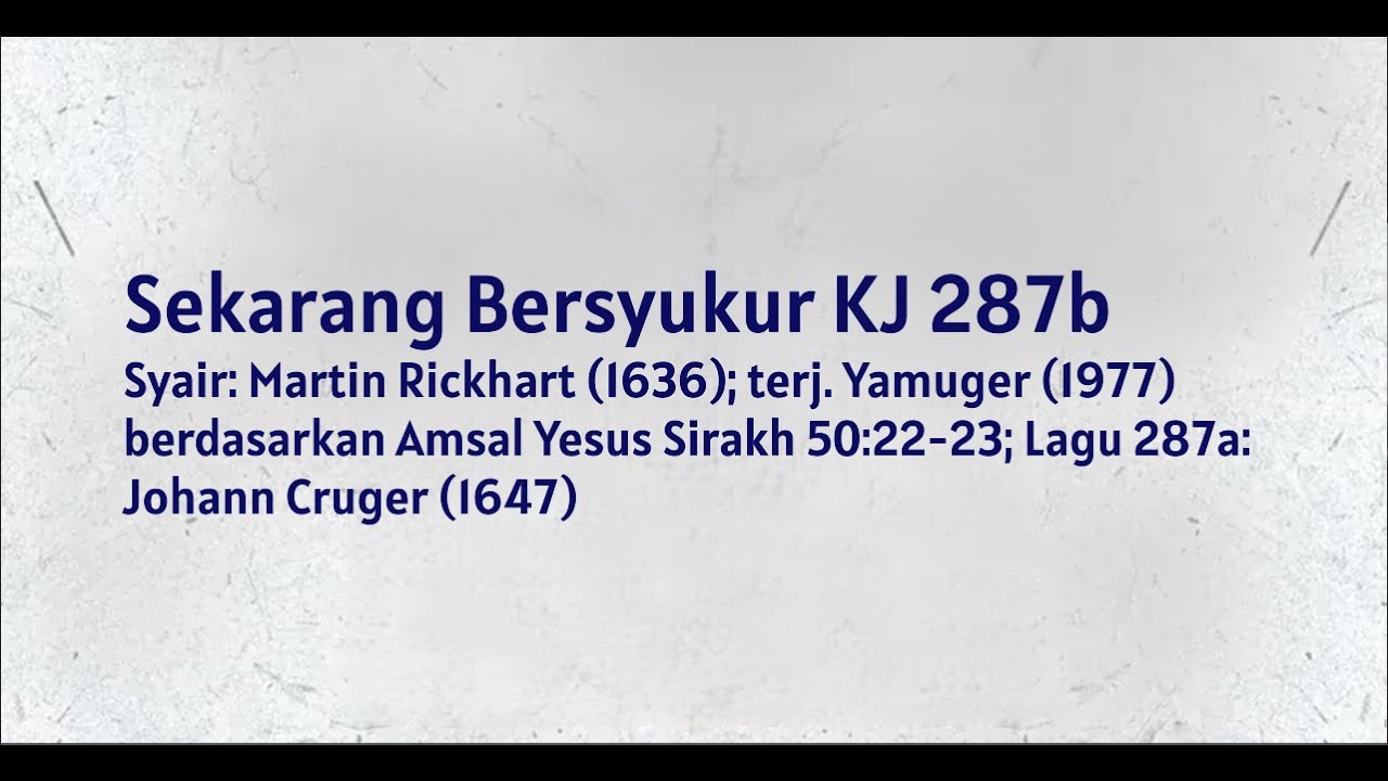 Sekarang Bersyukur KJ 287b