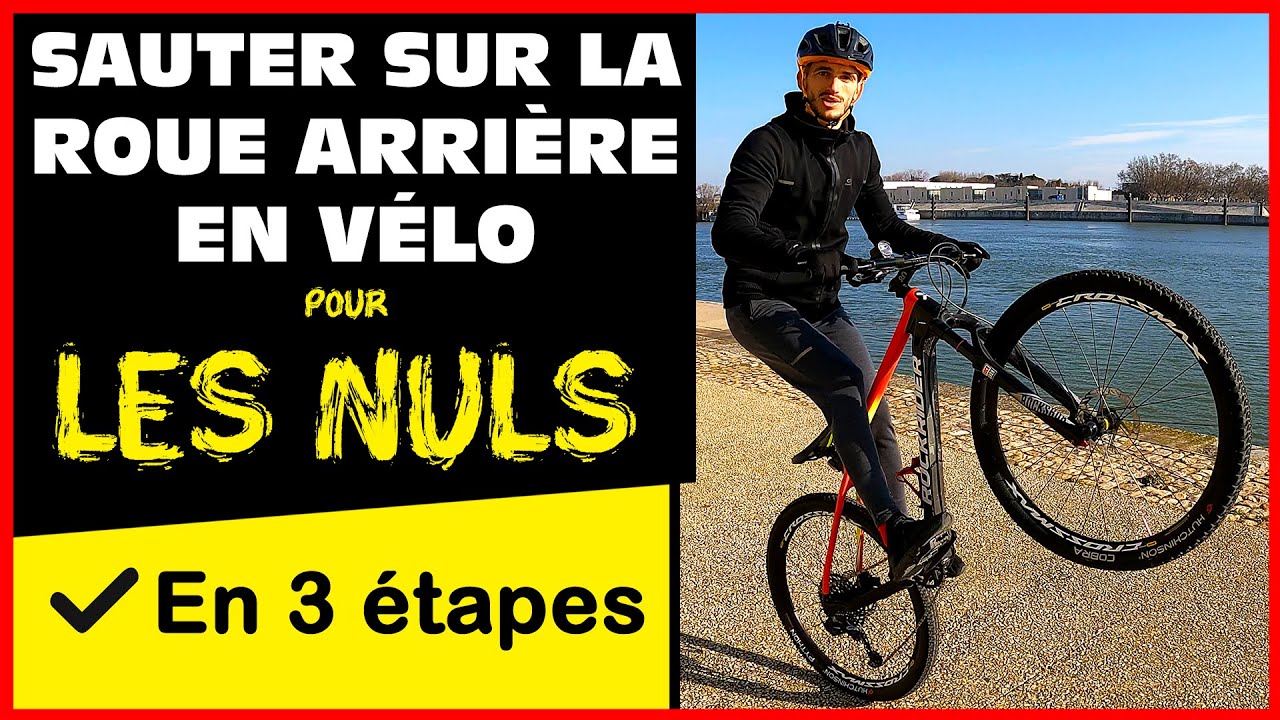 TUTO VTT : Sauter sur la Roue Arrière en 3 ÉTAPES !!!