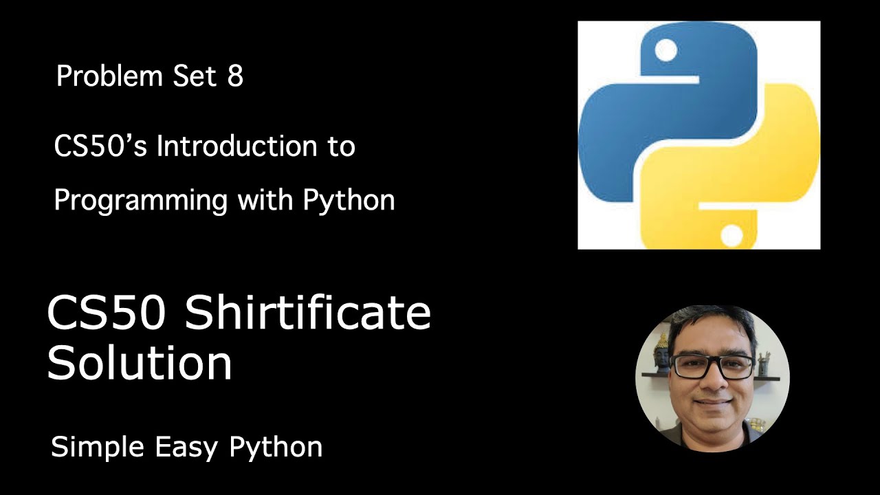 CS50 Shirtificate Solution CS50P – Problem Set 8