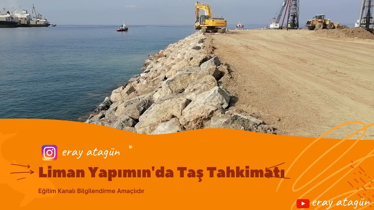 Liman Yapımında Taş Tahkimat Nasıl Yapılmalı ??