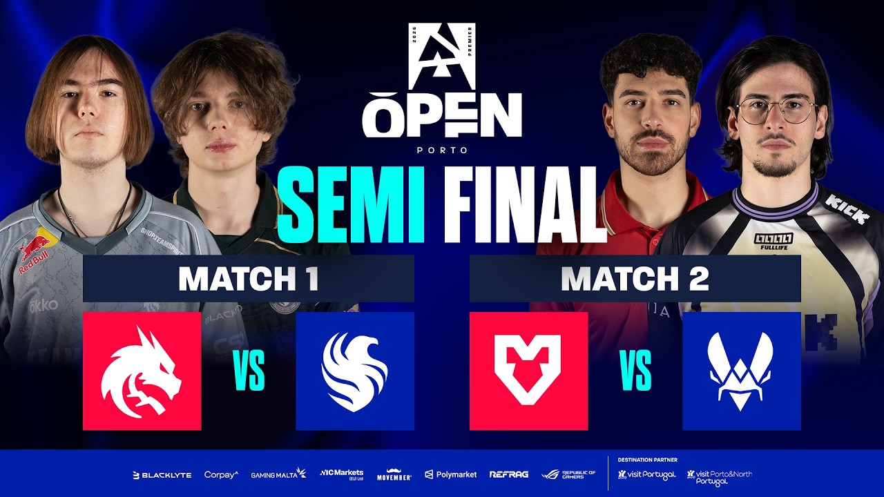 BLAST Open Porto 2026, SEMIFINALS - Spirit vs Falcons, MOUZ vs Vitality
