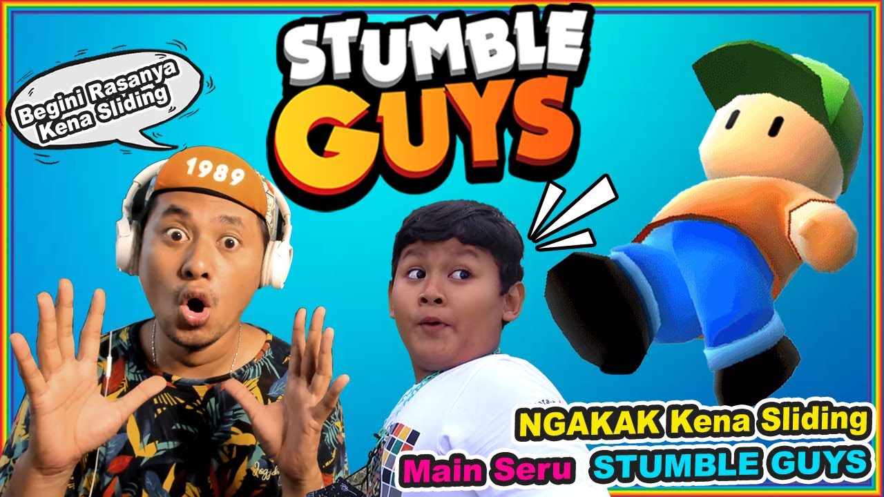 Main Seru NGAKAK Stumble Guys, Kena Sliding AUTO Mimisan | Papa Praya Brother