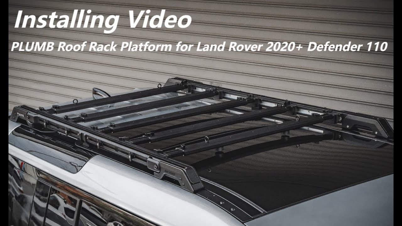 Installing Video of PLUMB Roof Rack Platform for Land Rover 2020+ Defender 110