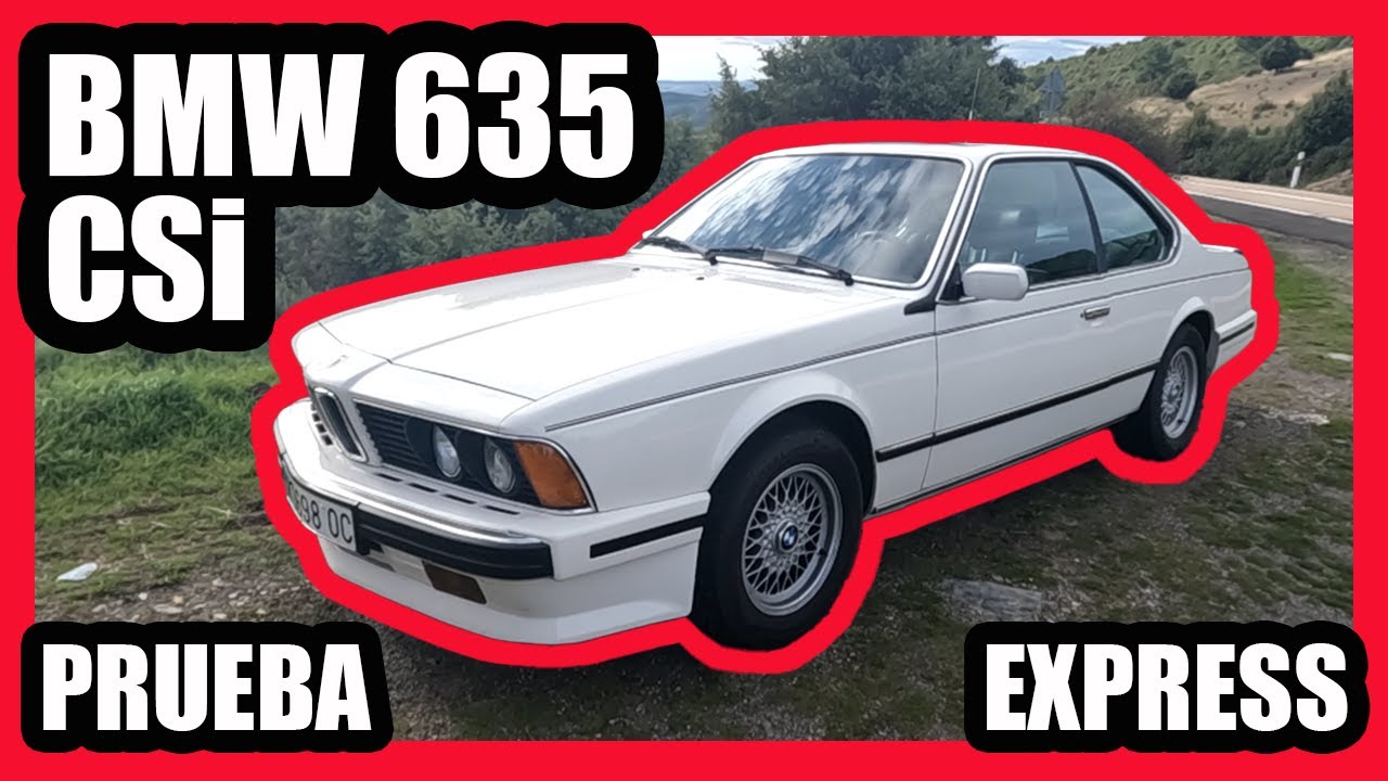 Prueba: BMW 635 CSI