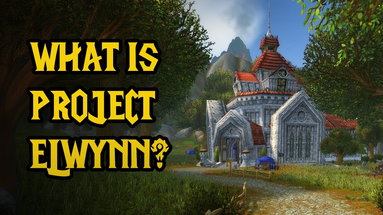 История WoW Classic, которую я всегда хотел рассказать | Проект Элвинн