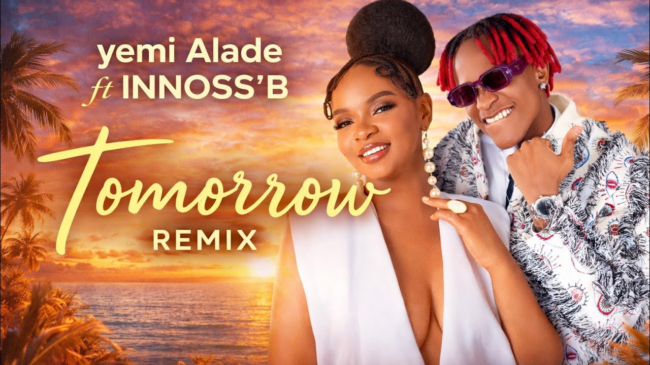 Yemi Alade ft INNOSS'B - tomorrow remix (audio lyrics)