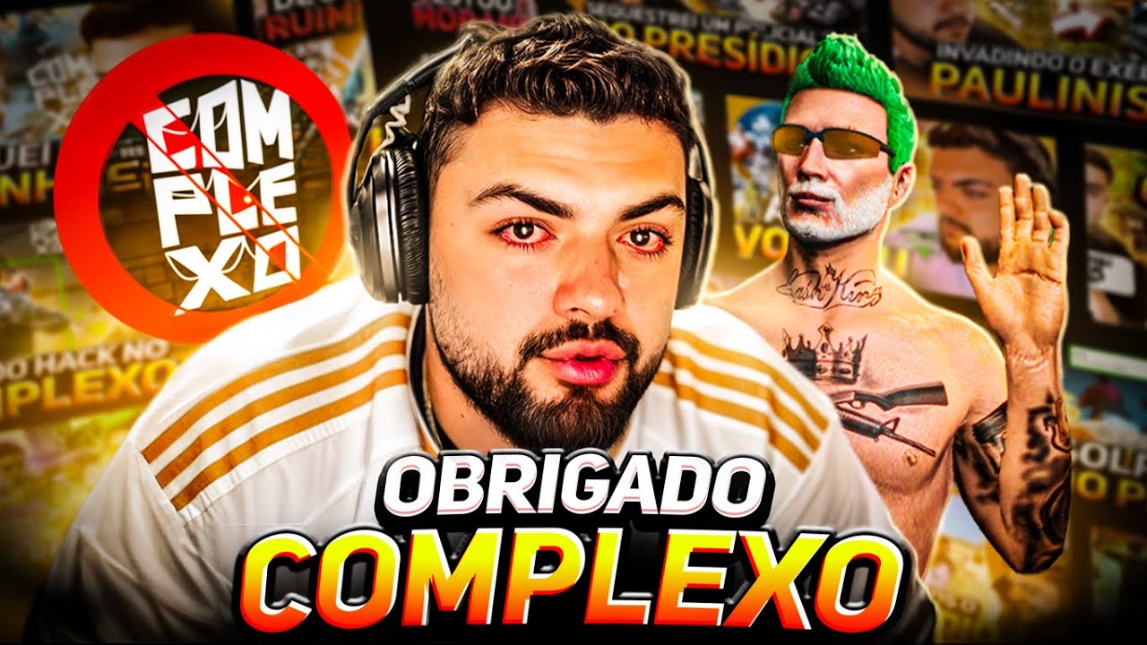 OBRIGADO COMPLEXO! (MINHA SA&Iacute;DA DO COMPLEXO)